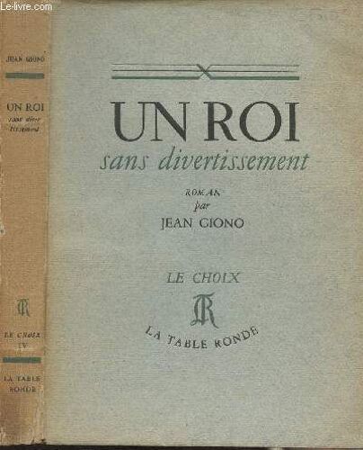 Un Roi Sans Divertissement - Le Choix Vol. 4 (Edition Originale)