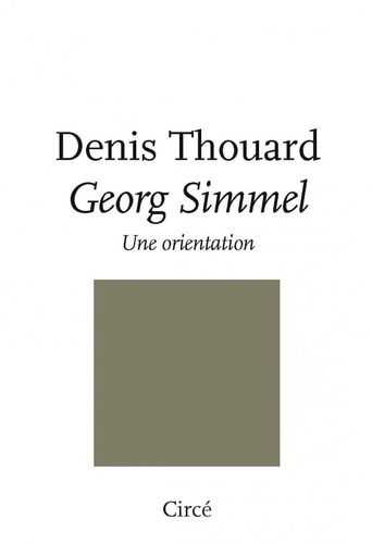 Georg Simmel - Une Orientation