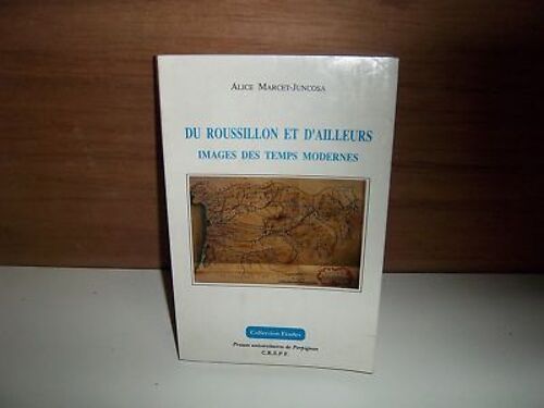 A.  Marcet Juncosa Du Roussillon Et D' Ailleurs