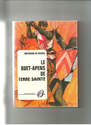 Le Guet-Apens De Terre Sainte.