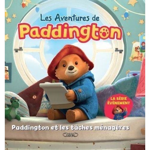 Les Aventures De Paddington - Paddington Et Les Tâches Ménagères