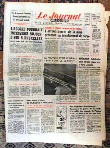 Le Journal Du Centre 23 Mars 1972.Panique A Auboué En Meuthe Et Moselle L'effondrement De La Mine