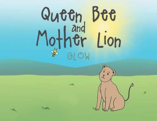 Queen Bee And Mother Lion