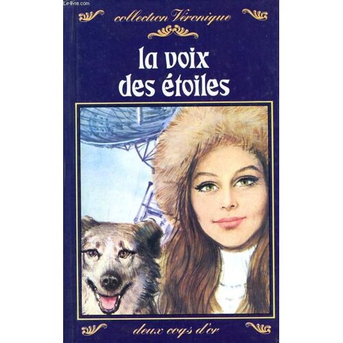 La Voie Des Etoiles