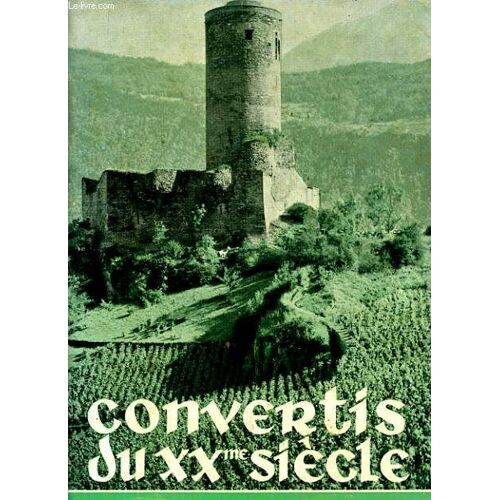 Convertis Du Xxme Siècle 4e Volume