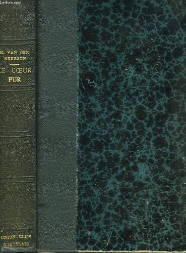 La Fille Pauvre Ii. Le Coeur Pur.