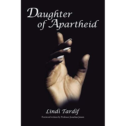Daughter Of Apartheid