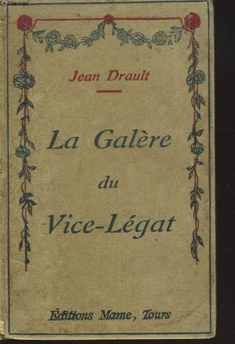 La Galere Du Vice-Legat