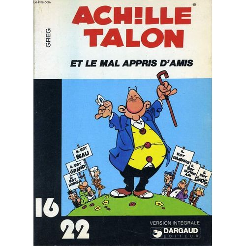 Achille Talon Et Le Mal Appris D'amis
