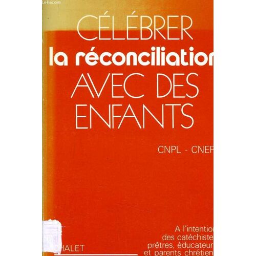 Celebrer La Reconciliation Avec Des Enfants
