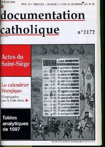 La Documentation Catholique N° 22 : Le Calendrier Liturgique - Tables Analytiques De 1997