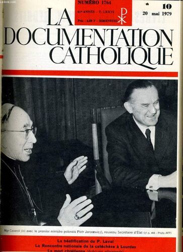 La Documentation Catholique N° 10 : La Béatrification Du P. Laval - La Rencontre Natinale De La Catéchèse À Lourdes - La Mort Chrétienne
