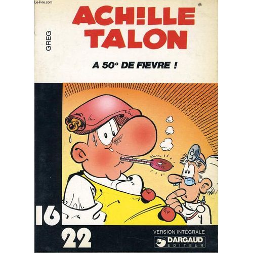 Achille Talon A 50 ° De Fievre
