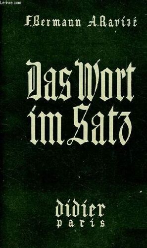 Das Wort Im Satz. Nouveau Vocabulaire Systemique Allemand-Francais