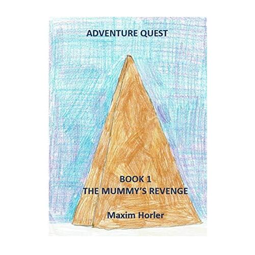 Adventure Quest Book 1 - The Mummy's Revenge
