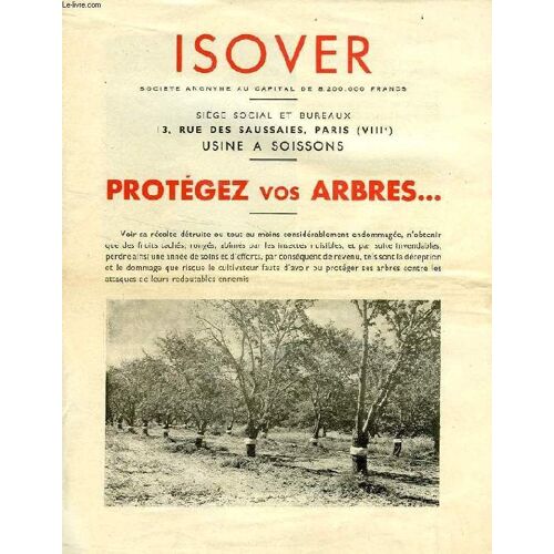 Isover, Protegez Vos Arbres...