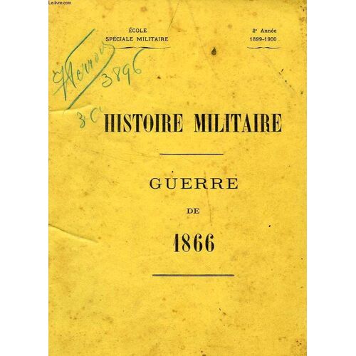 Histoire Militaire, Guerre De 1866