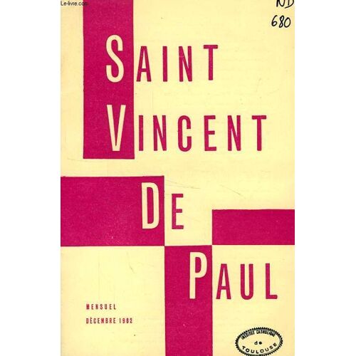 Bulletin De La Societe De Saint-Vincent-De-Paul, Nouvelle Serie, Dec. 1962