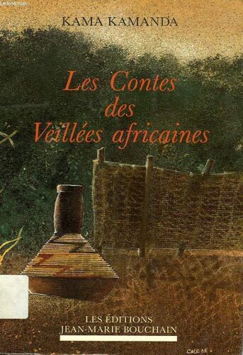 Les Contes Des Veillees Africaines