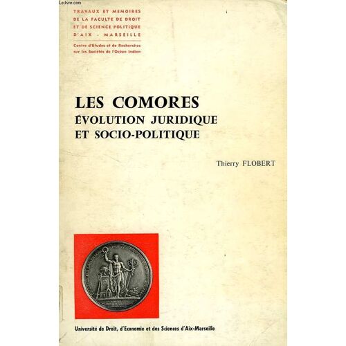 Les Comores, Evolution Juridique Et Socio-Politique