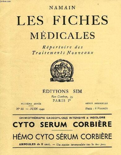 Namain, Les Fiches Medicales, Repertoire Des Traitements Nouveaux, 8e Annee, N° 55, Juin 1942