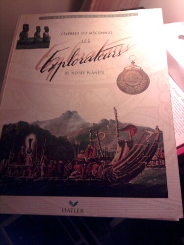 Celebres Ou Meconnus Les Explorateurs De Notre Planete