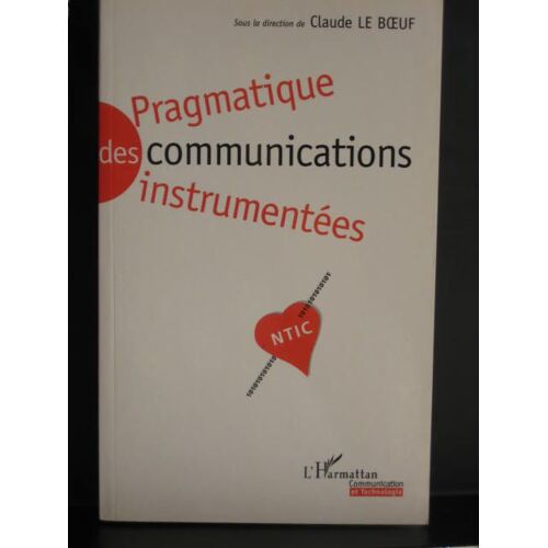 Pragmatique Des Communications Instrumentees