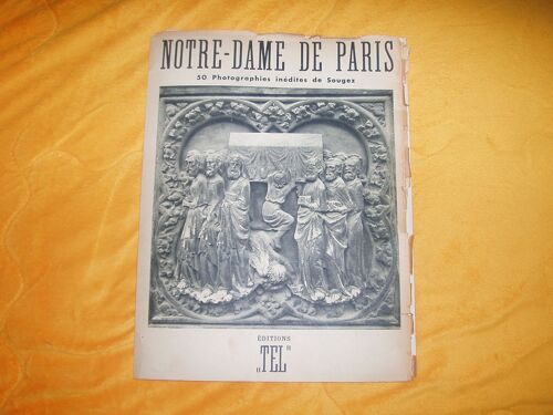 Album Editions Tel Notre-Dame De Paris 50 Photographies Inedites De Sougez Annee 1932 Sous Interieur Sous Formes De Planches