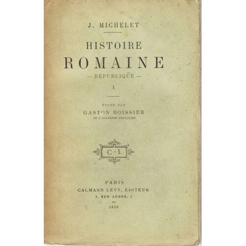 Histoire Romaine. République  - Tome 1