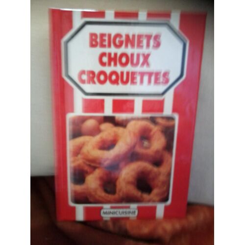 Beignets Choux Croquettes