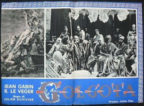 Golgotha * Julien Duvivier - 1935 - 48x67 Cm * Affiche De Cinéma Italienne * Jean Gabin ; Edwige Feuillere ; Harry Baur, Robert Le Vigan * Affiche Rare ; Sur L'affiche Harry Baur
