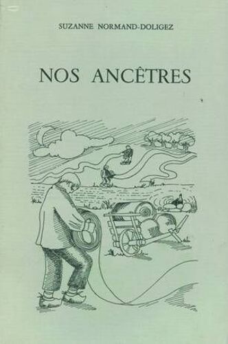 Nos Ancêtres Nos Ancêtres