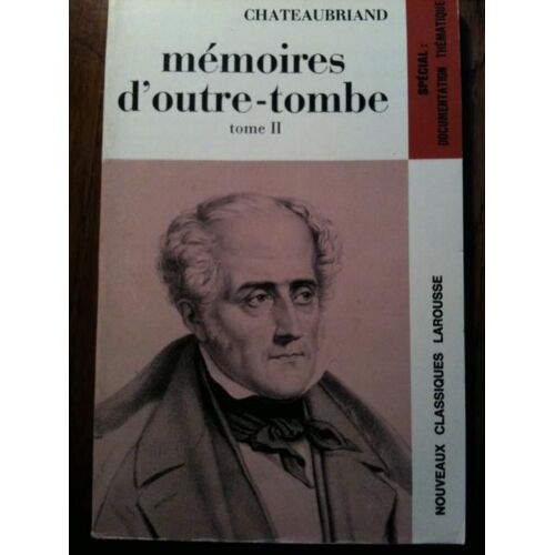 Memoires D'outre-Tombe : Tome 2