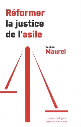 Réformer La Justice De L'asile