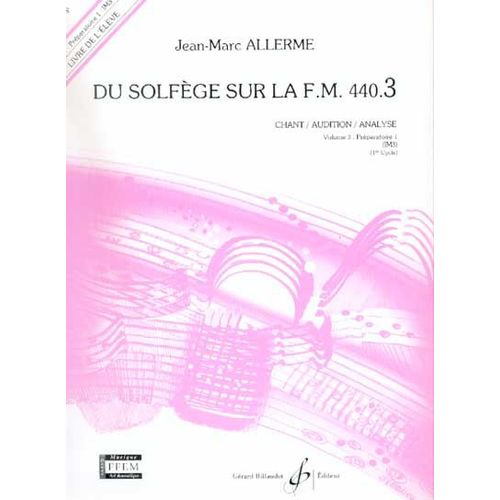 Du Solfège Sur La F.M. 440.3