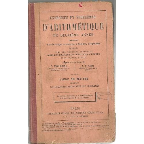 Exercices Et Problèmes De Deuxième Année. Livre Du Maître - Correspondant À La Deuxième Année D'arithmétique. (Certificat D'études)