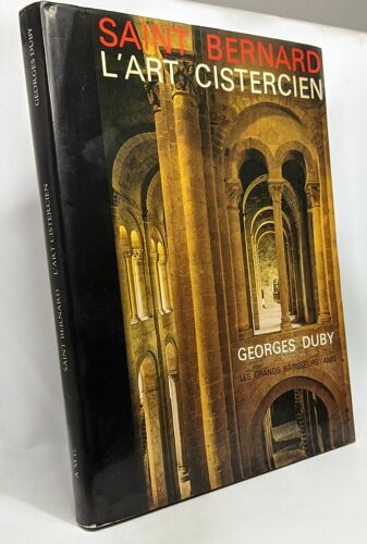 Saint Bernard - L'art Cistercien