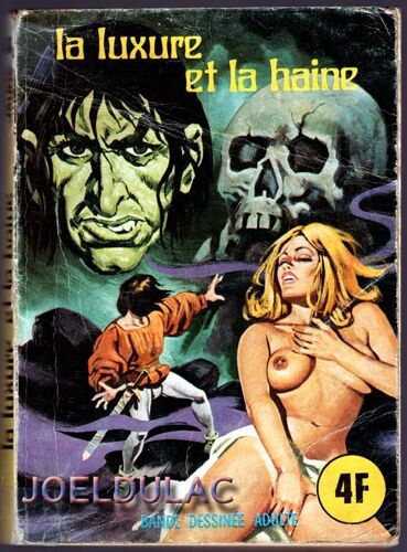 La Luxure Et La Haine