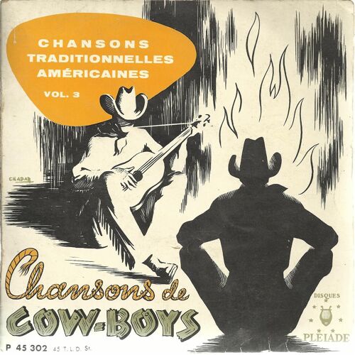 Chansons De Cow-Boys Vol. 3 : The Dying Cowboy, The Old Chisholm Trail, Lonesome Cowboy / Home On The Range, Whoopee Ti Yi Yo Git Along Little Dogies, Good-Bye Old Paint