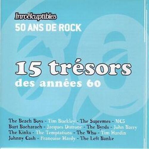 50 Ans De Rock - 15 Trésors Des Années 60