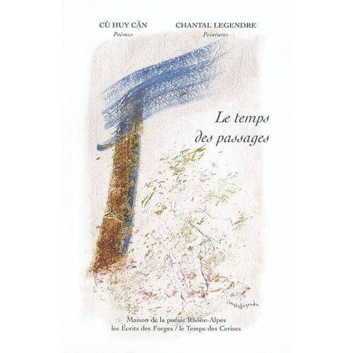 Le Temps Des Passages