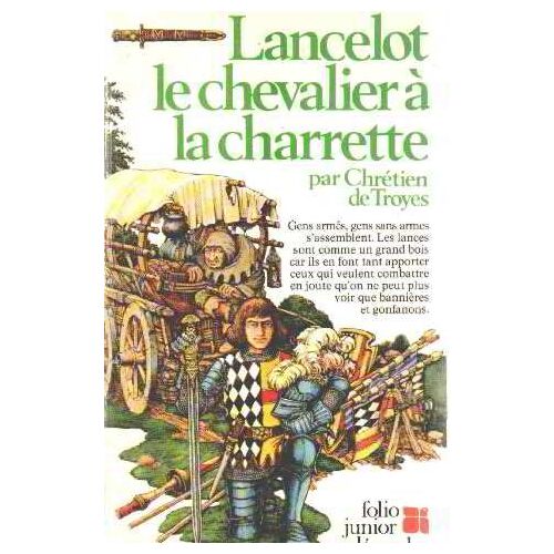 Lancelot Le Chevalier A La Charrette