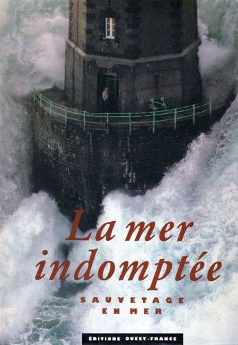La Mer Indomptée - Sauvetage En Mer