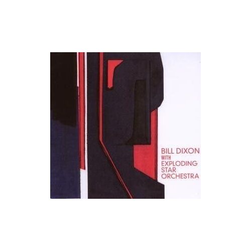 Billy Dixon With Exploding Star Orchestra