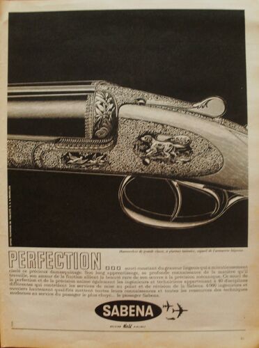 Publicité Ancienne (Février 1962) Pour La Compagnie Aérienne Belge " Sabena " Avec Un Dessin D'un Fusil De Chasse De L'armurerie Liégeoise " Hammerless Grande Classe À Platines Latérale "