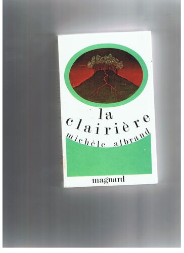 La Clairière - Roman