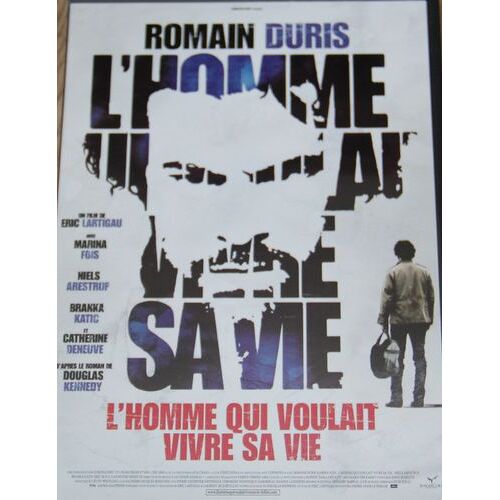 L'homme Qui Voulait Vivre Sa Vie