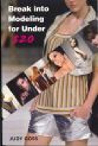 Break Into Modeling For Under $20