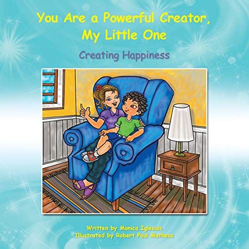 You Are A Powerful Creator, My Little One