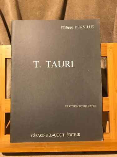 Philippe Durville T. Tauri Partition D'orchestre Éditions Billaudot